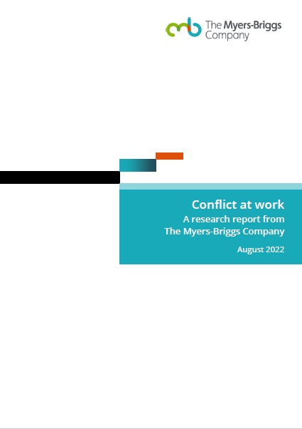 Conflict at work a research report by The Myers-Briggs Company